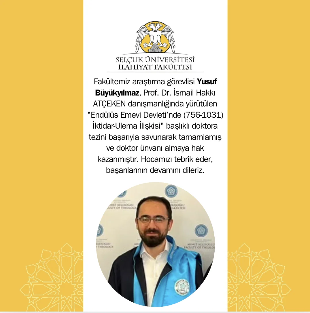 Tebrik: Arş. Gör. Yusuf Büyükyılmaz, doktor unvanını aldı